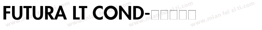 FUTURA LT COND字体转换